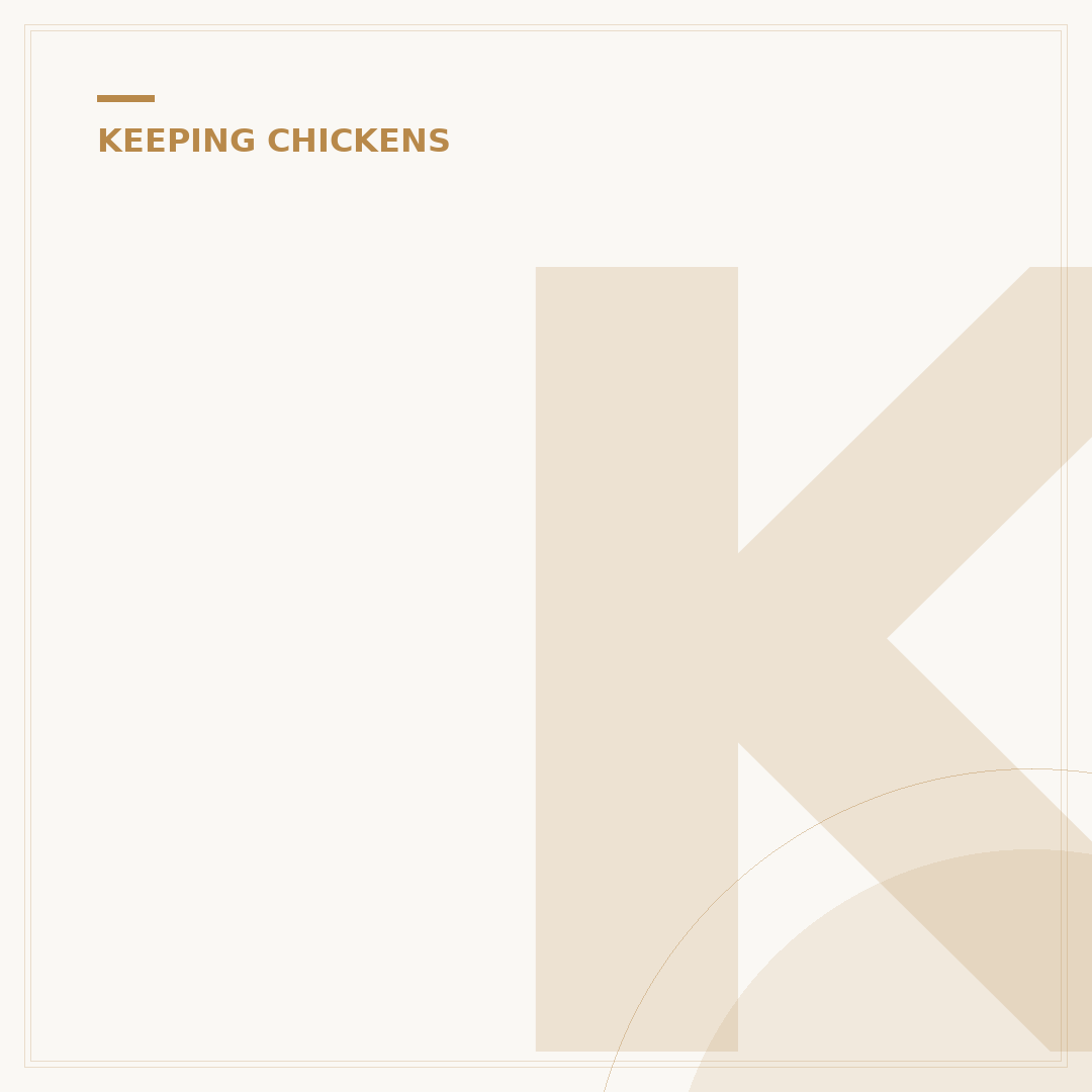 Keeping Chickens: A Beginner's Primer for Backyard Hens