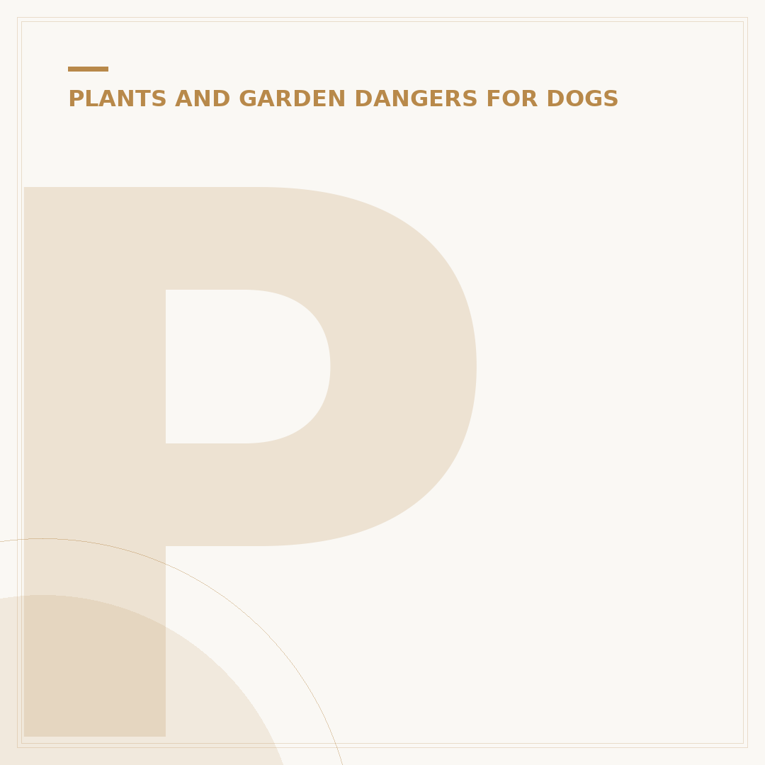 Plants Toxic to Dogs: Identify Dangers