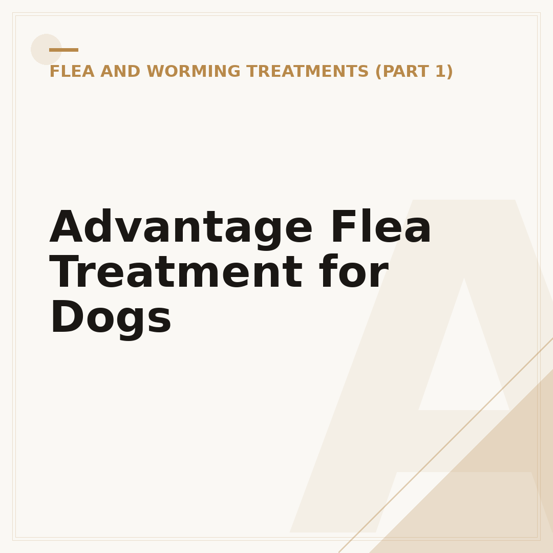 Advantage Flea Treatment for Dogs