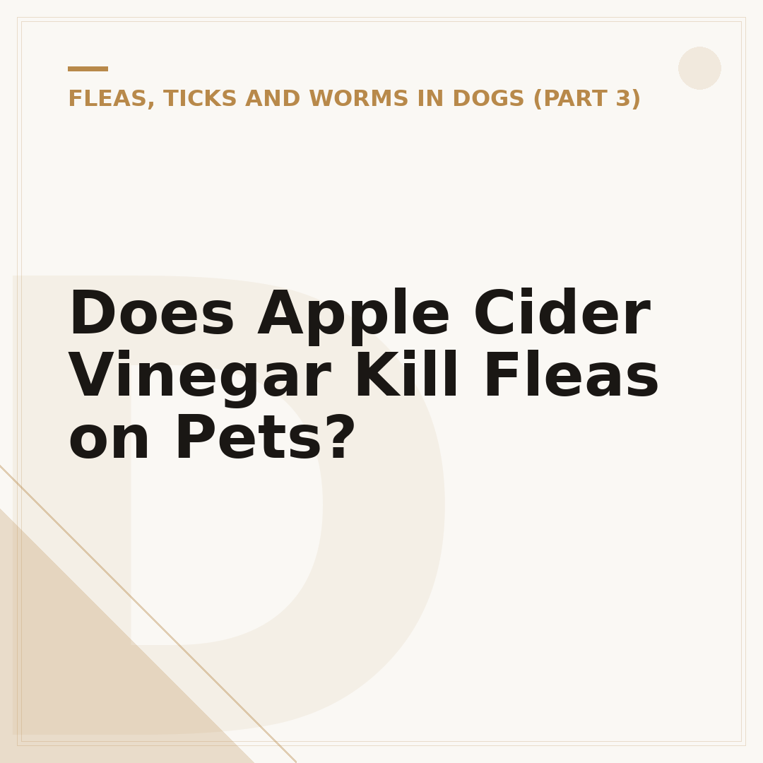 Does Apple Cider Vinegar Kill Fleas on Pets?