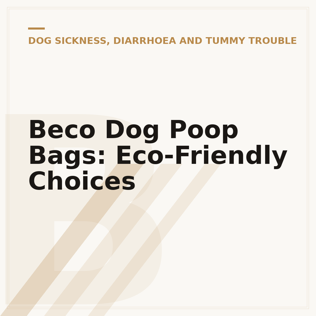 Beco Dog Poop Bags: Eco-Friendly Choices