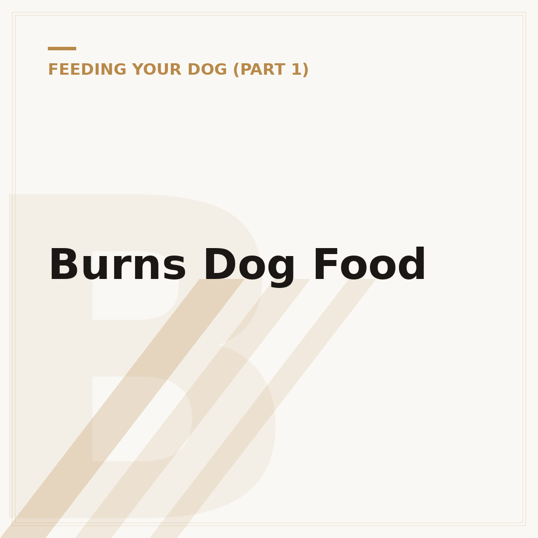 Burns Dog Food