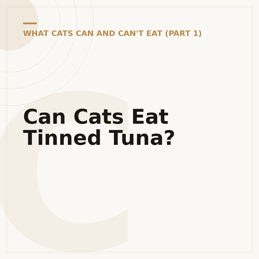 Can Cats Eat Tinned Tuna?