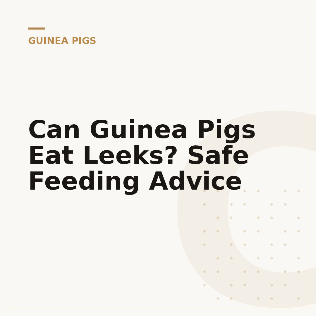 Can Guinea Pigs Eat Leeks? Safe Feeding Advice