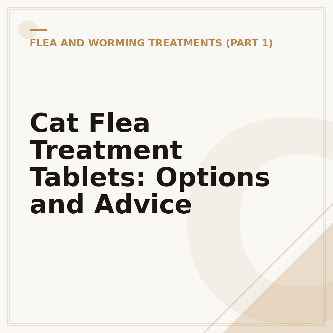 Cat Flea Treatment Tablets: Options and Advice