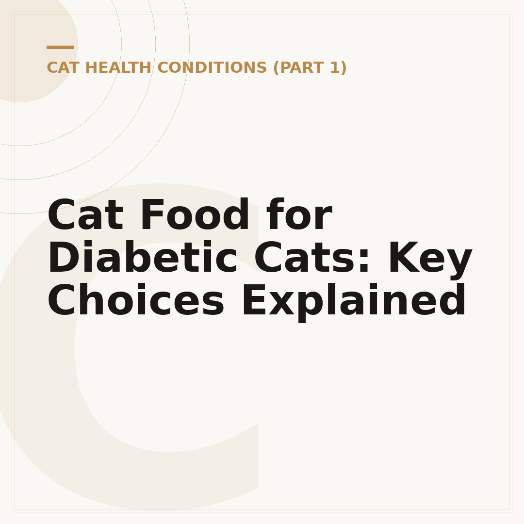 Cat Food for Diabetic Cats: Key Choices Explained