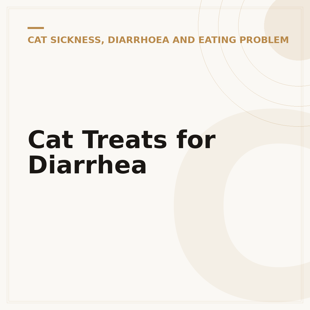 Cat Treats for Diarrhea