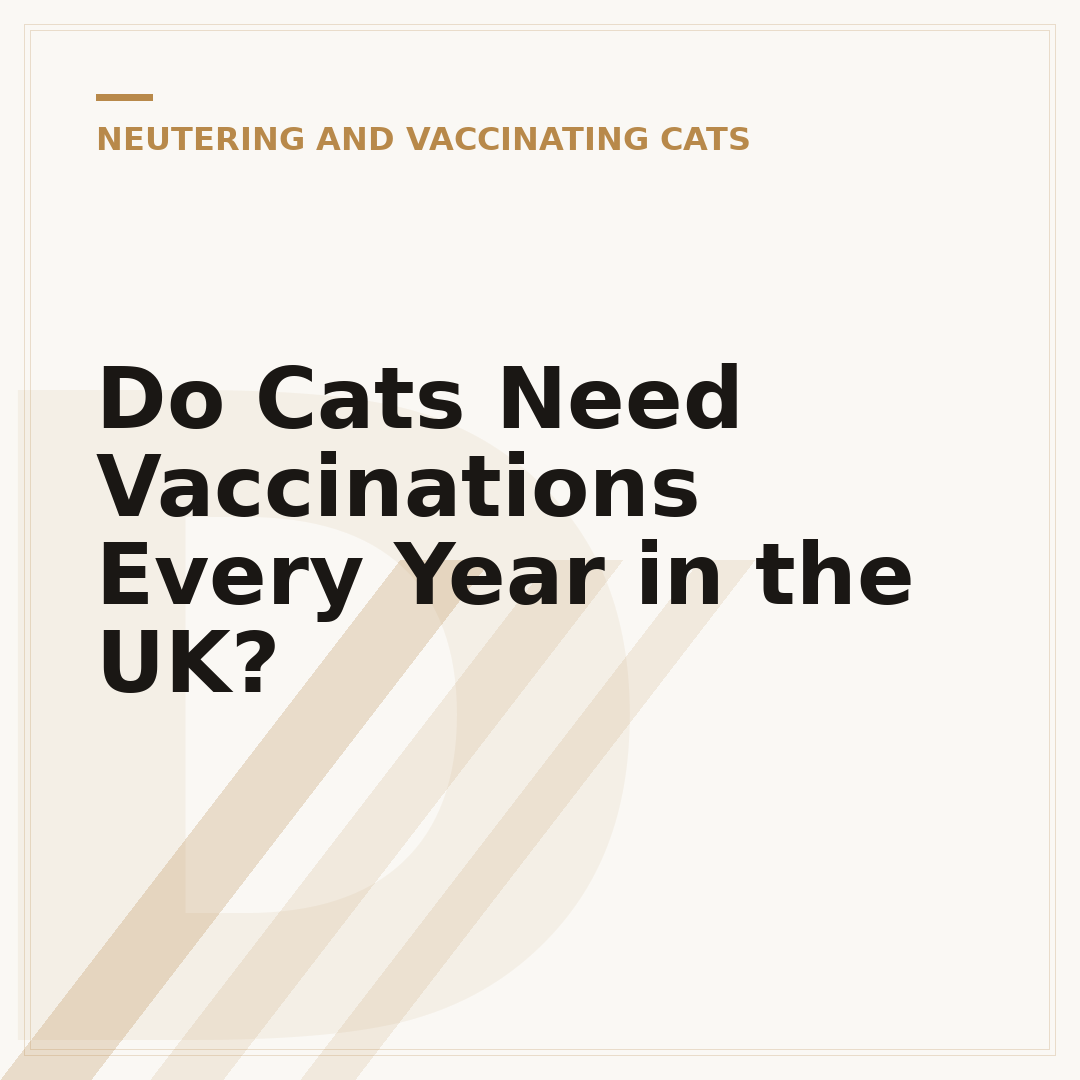 Do Cats Need Vaccinations Every Year in the UK?
