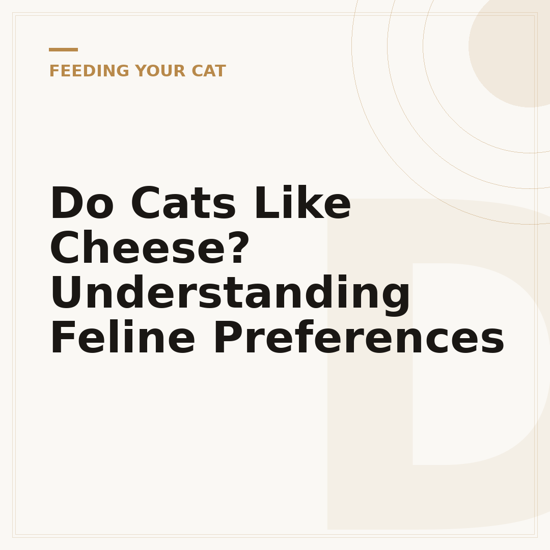 Do Cats Like Cheese? Understanding Feline Preferences