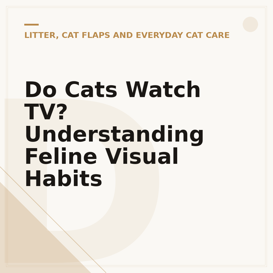 Do Cats Watch TV? Understanding Feline Visual Habits