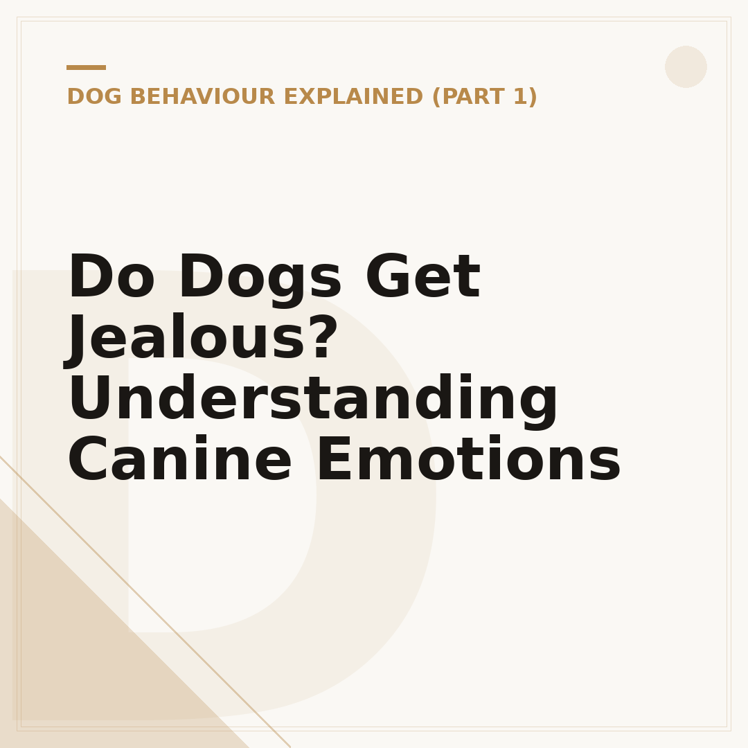Do Dogs Get Jealous? Understanding Canine Emotions
