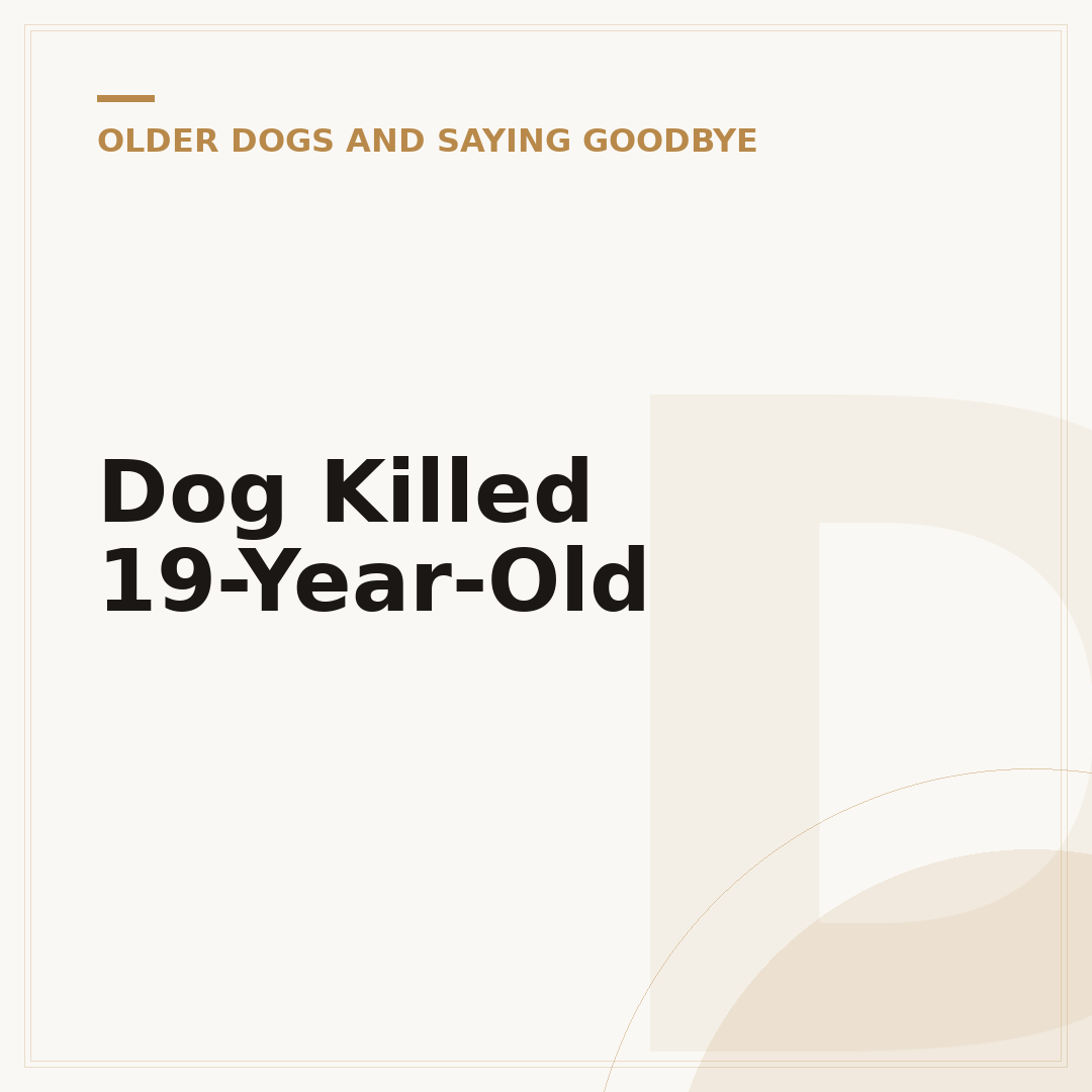 Dog Killed 19-Year-Old