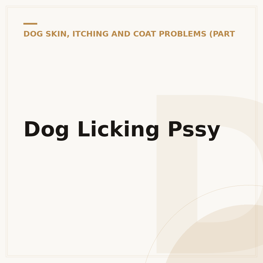 Dog Licking Pssy