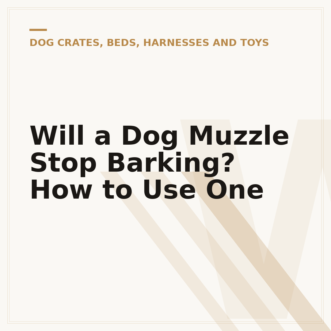 Will a Dog Muzzle Stop Barking? How to Use One