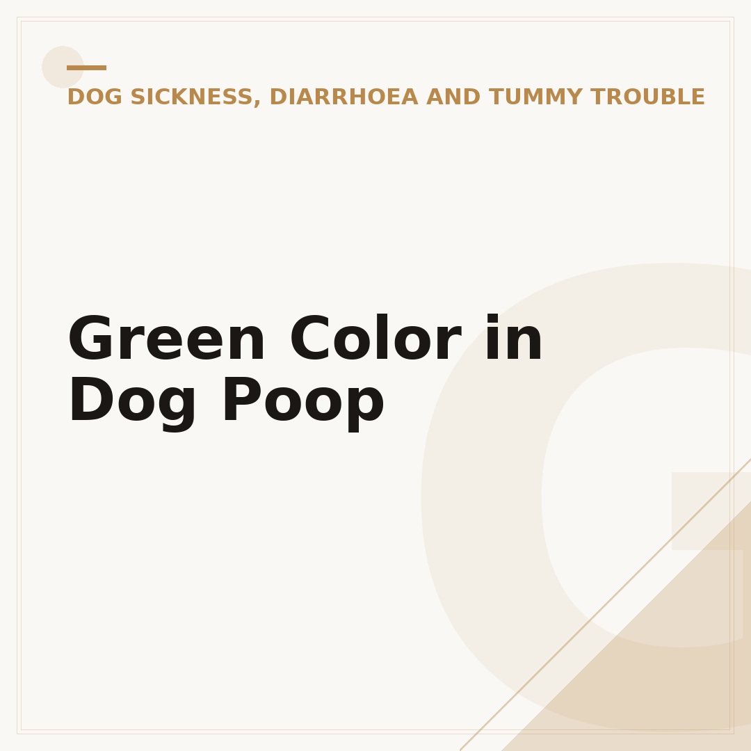 Green Color in Dog Poop
