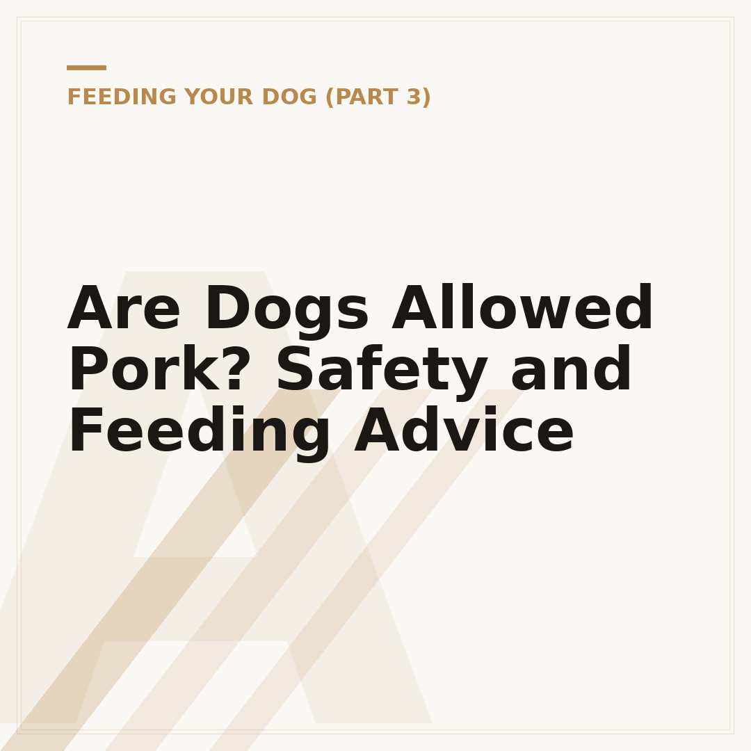 Are Dogs Allowed Pork? Safety and Feeding Advice