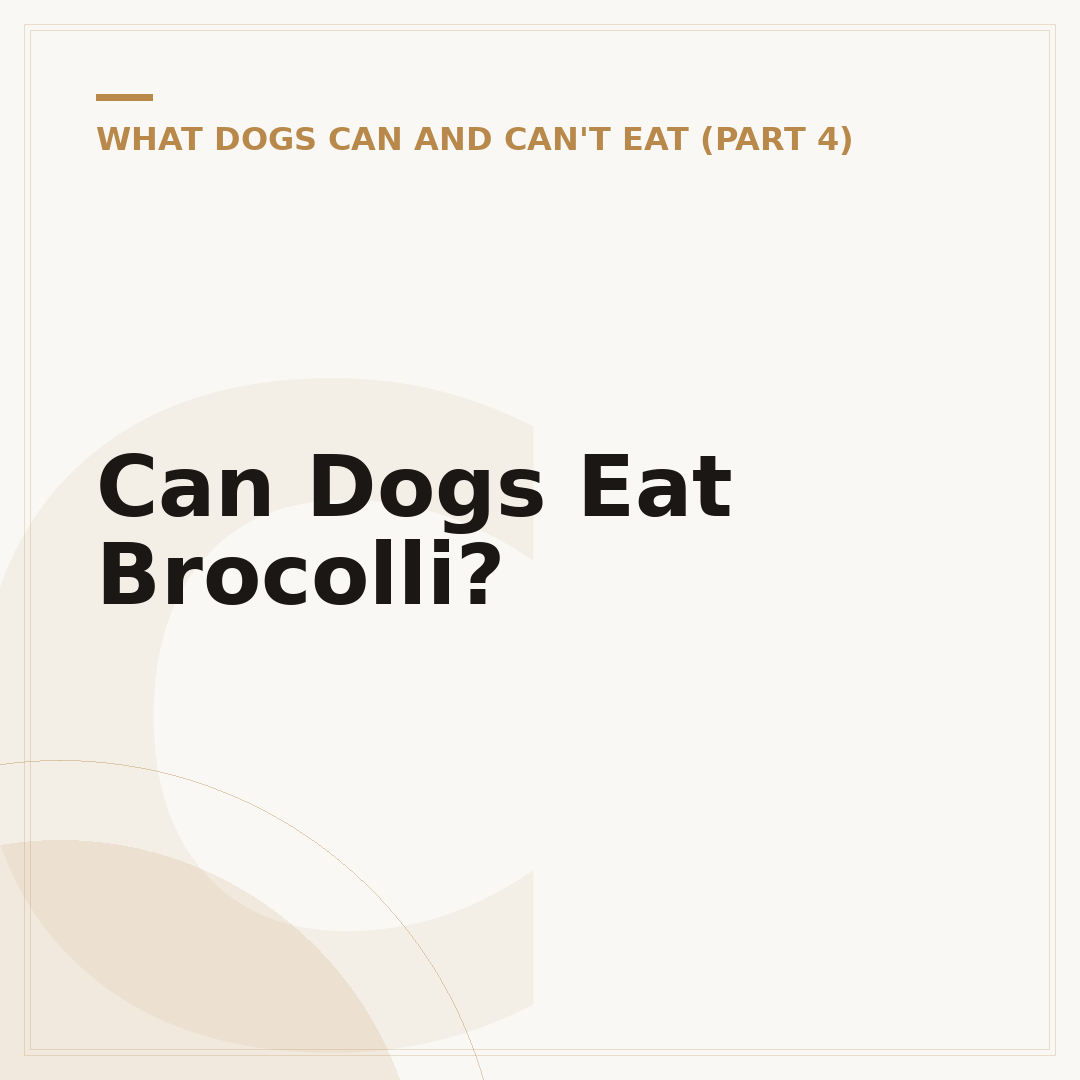 Can Dogs Eat Brocolli?