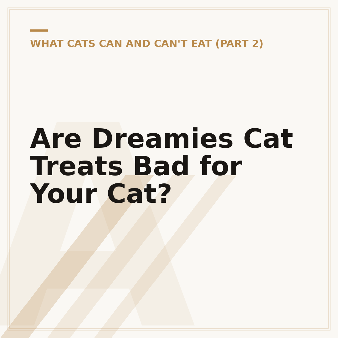Are Dreamies Cat Treats Bad for Your Cat?
