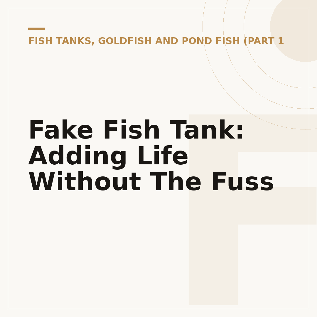 Fake Fish Tank: Adding Life Without The Fuss