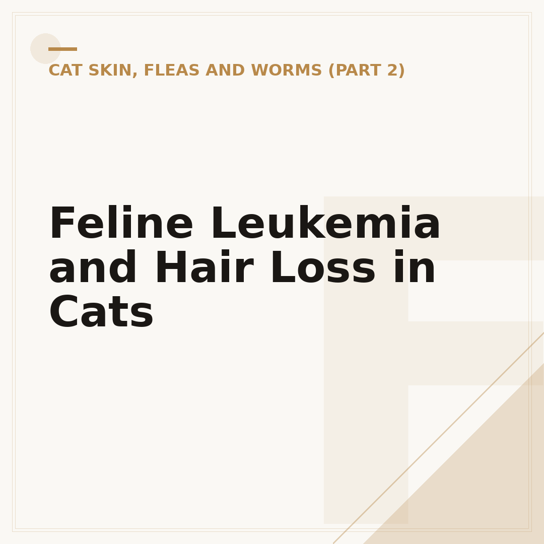 Feline Leukemia and Hair Loss in Cats