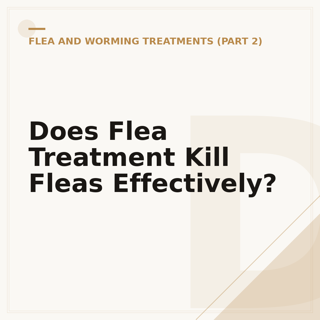 Does Flea Treatment Kill Fleas Effectively?