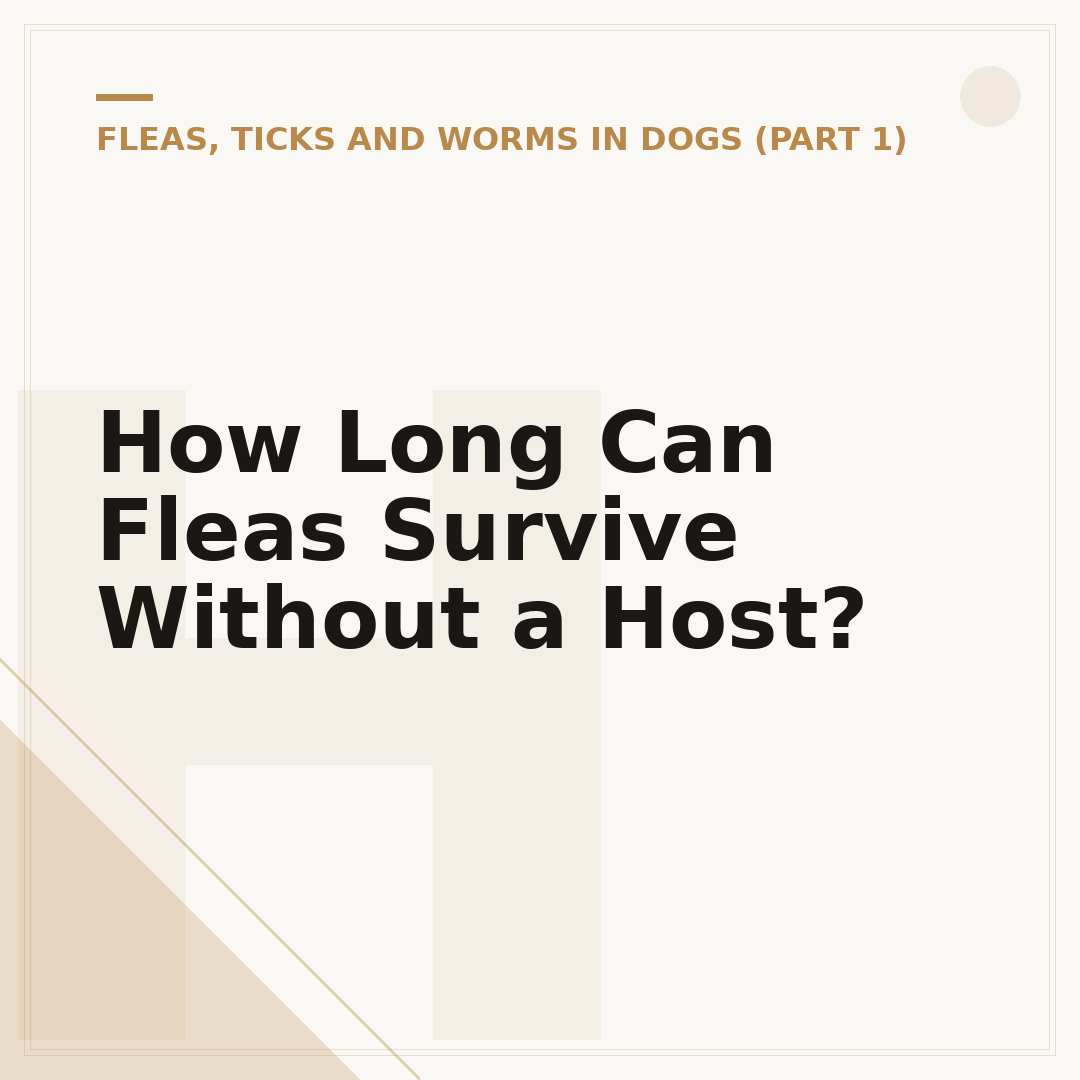 How Long Can Fleas Survive Without a Host?