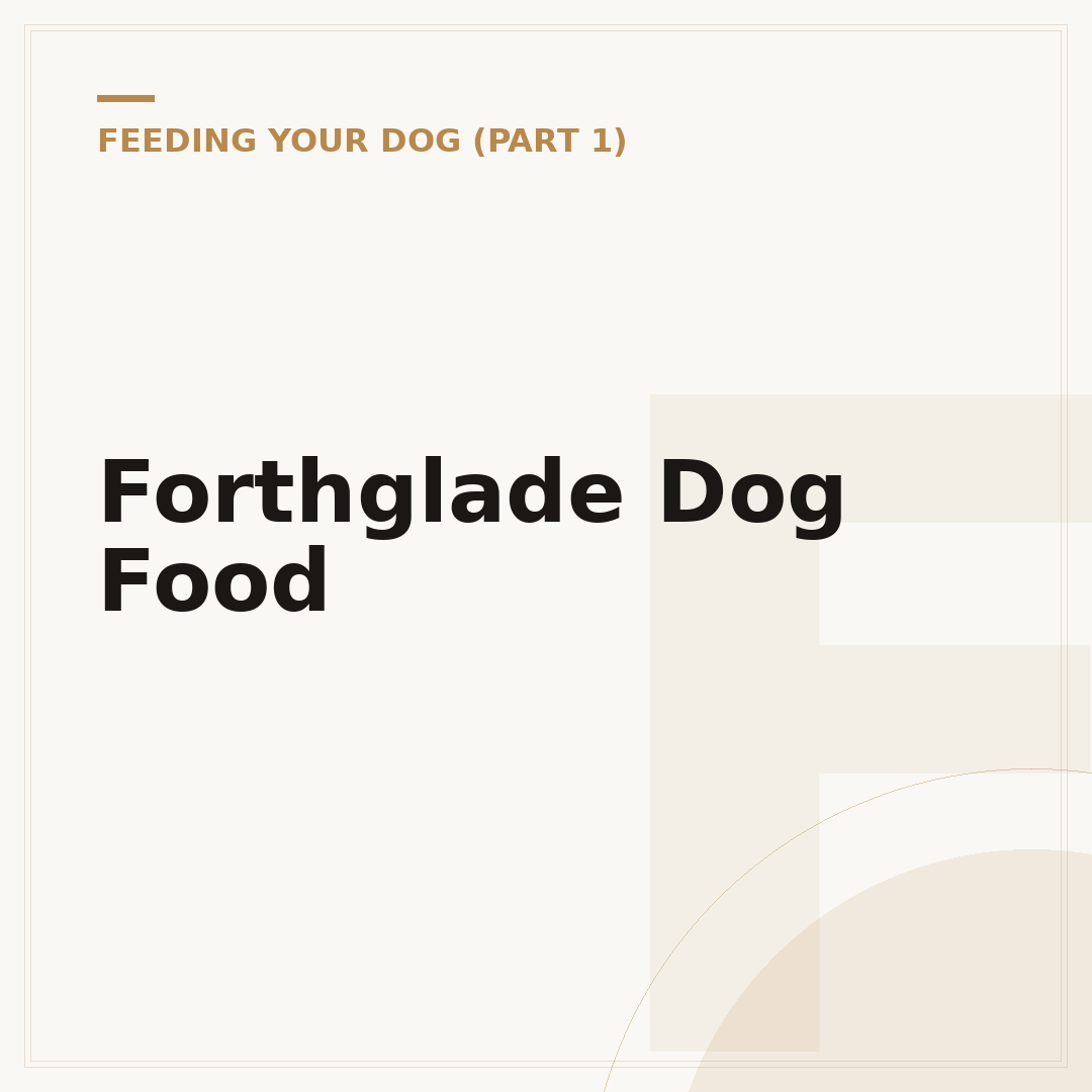 Forthglade Dog Food