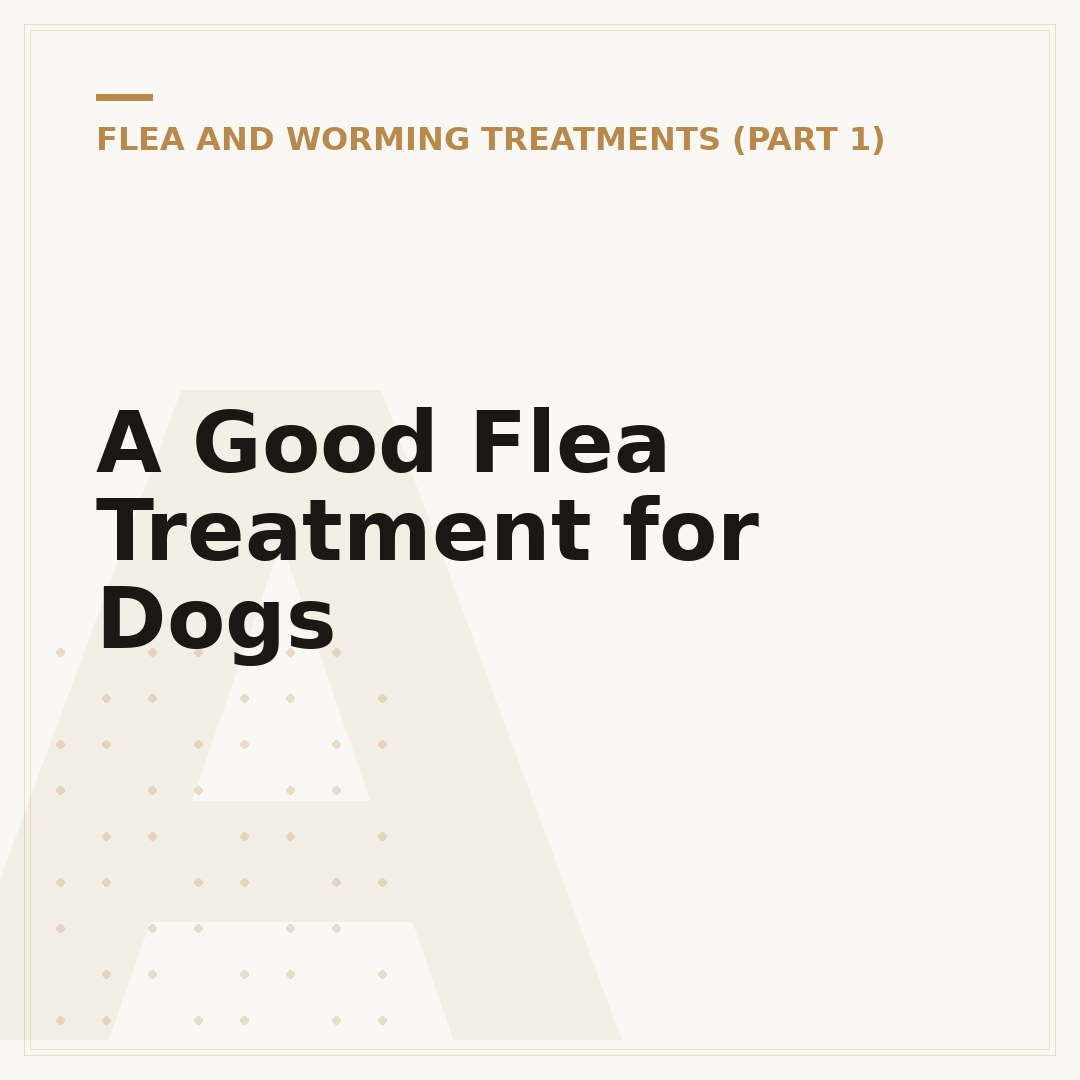 A Good Flea Treatment for Dogs