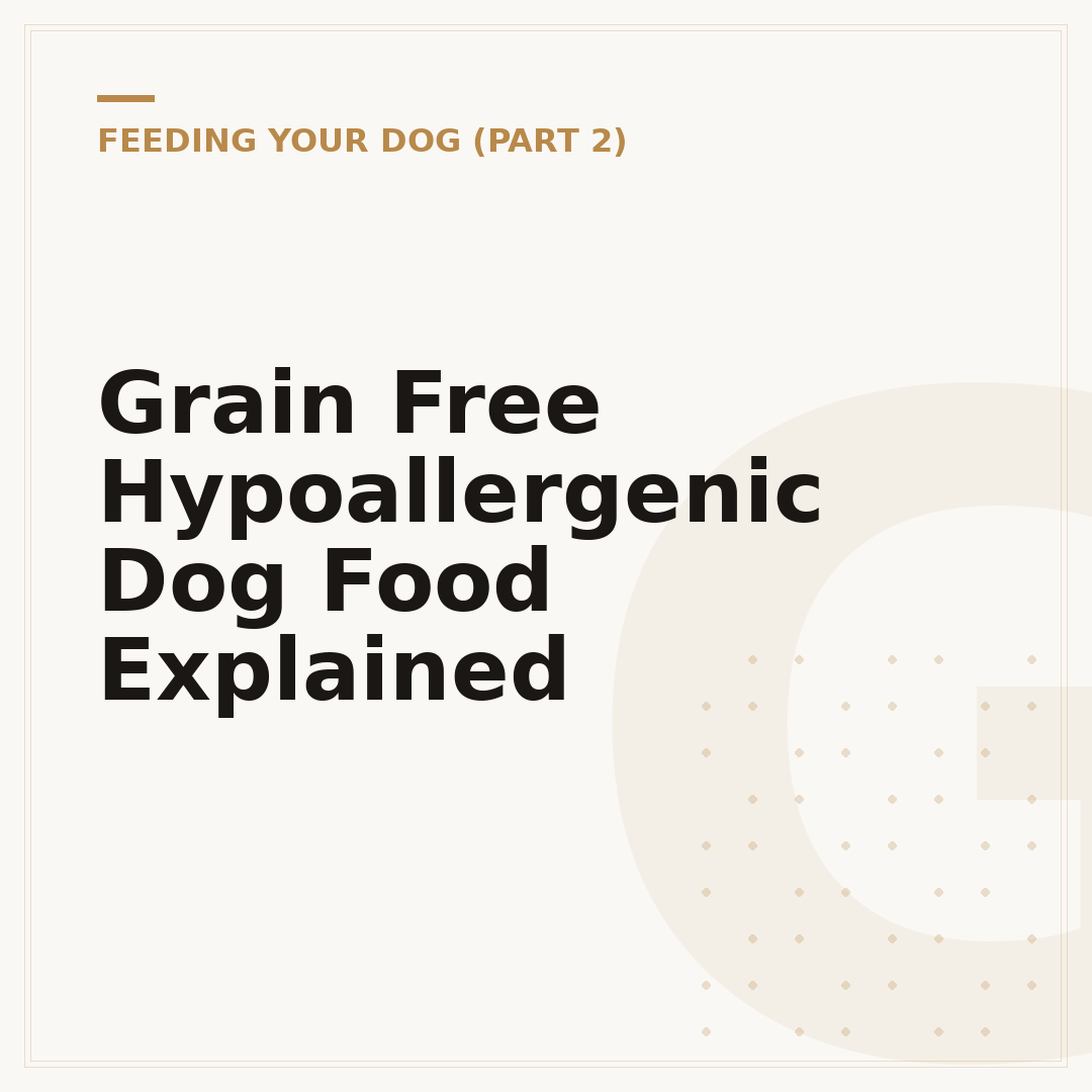 Grain Free Hypoallergenic Dog Food Explained