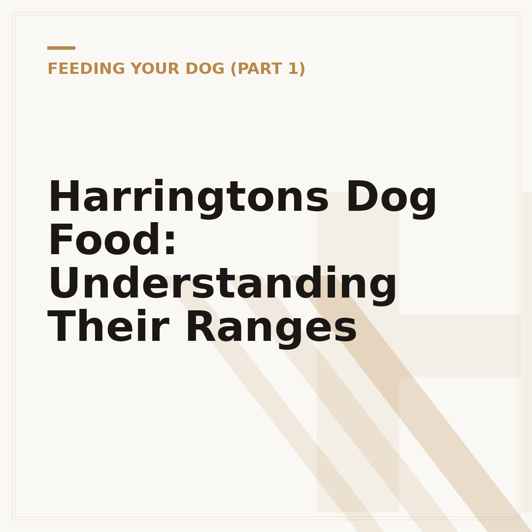 Harringtons Dog Food: Understanding Their Ranges