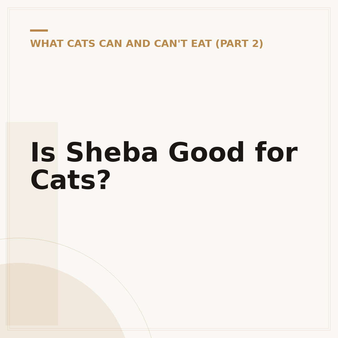 Is Sheba Good for Cats?
