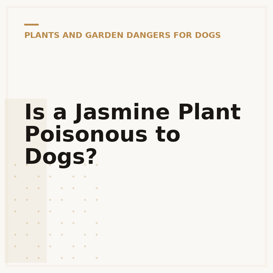 Is a Jasmine Plant Poisonous to Dogs?