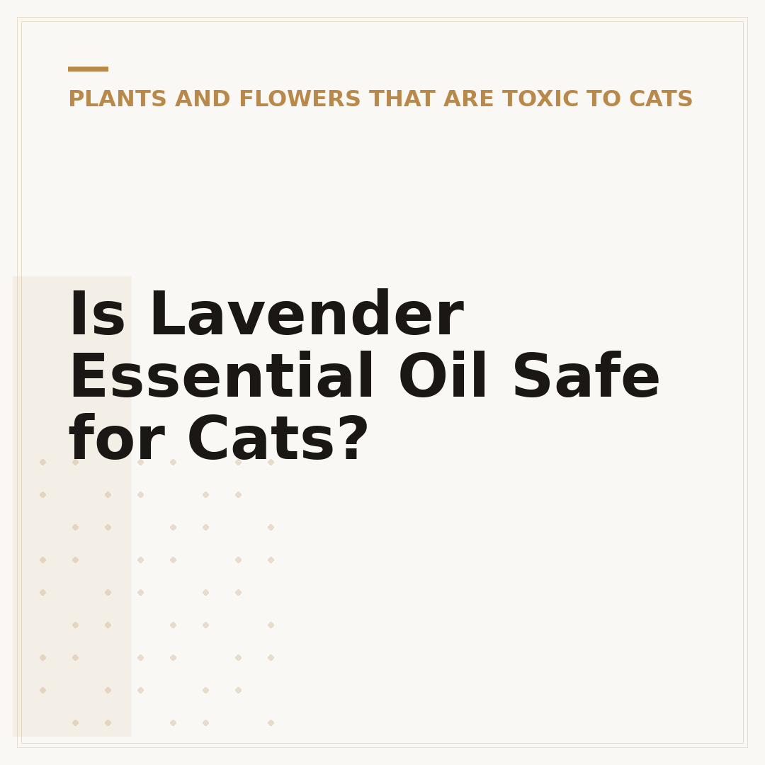 Is Lavender Essential Oil Safe for Cats?