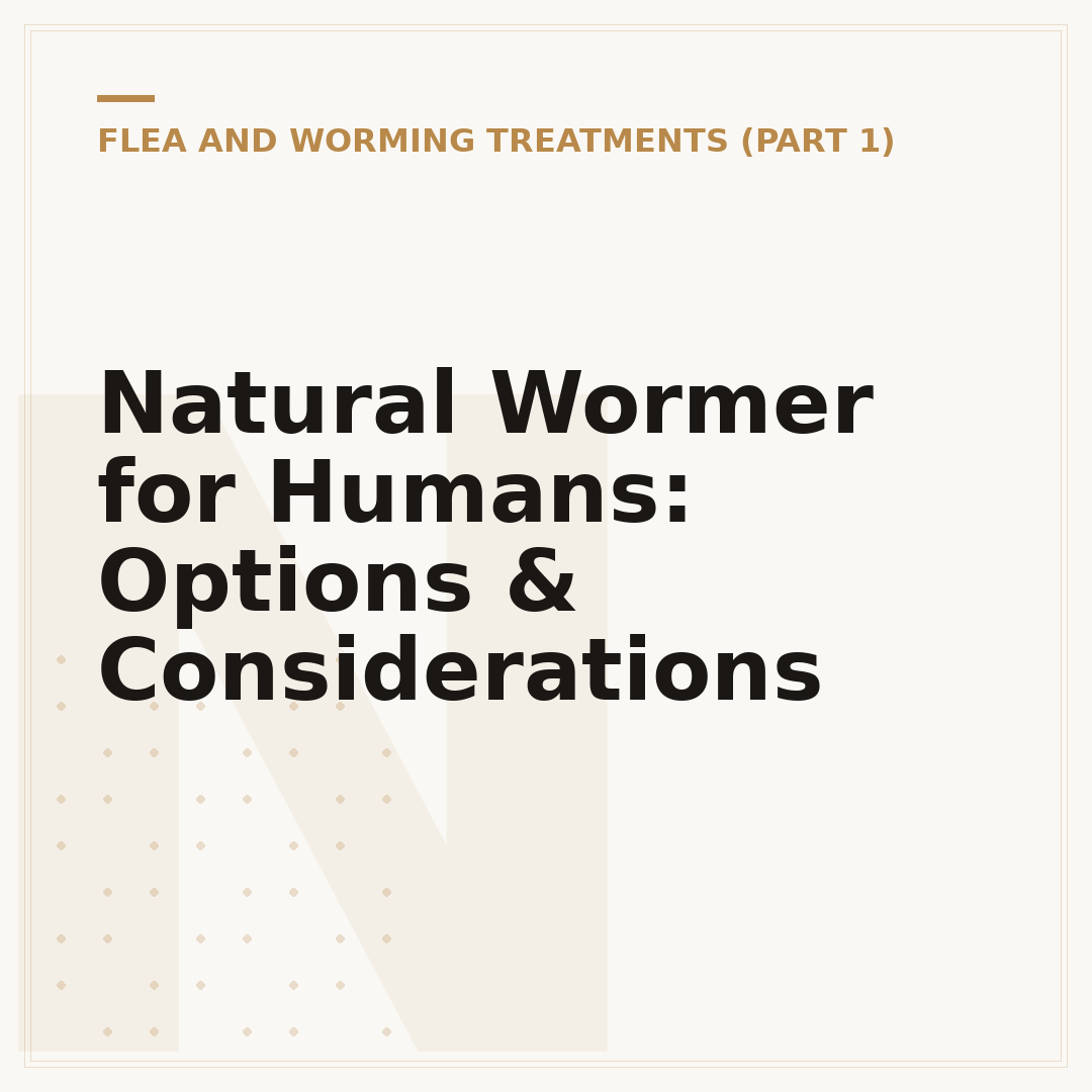 Natural Wormer for Humans: Options & Considerations