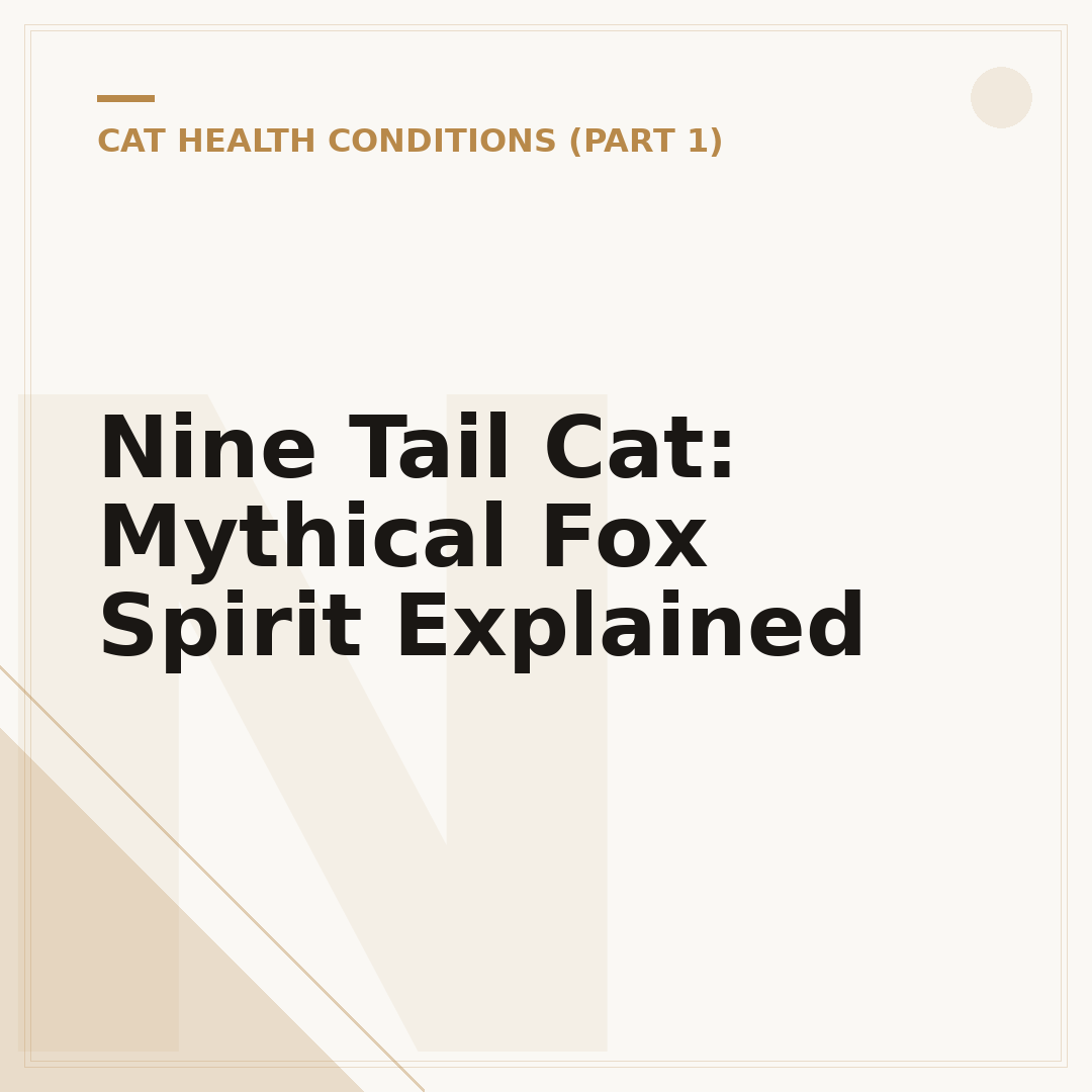 Nine Tail Cat: Mythical Fox Spirit Explained