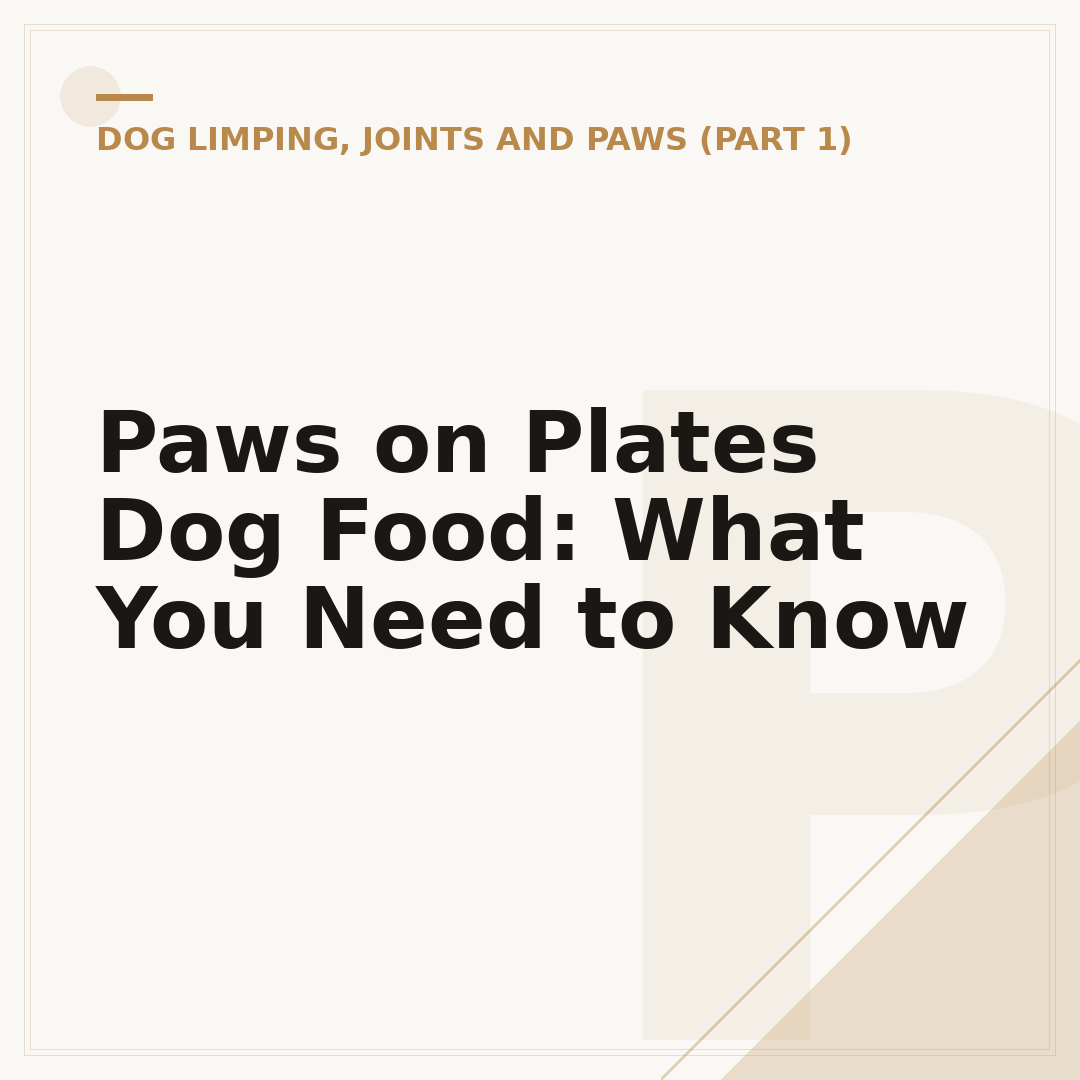 Paws on Plates Dog Food: What You Need to Know
