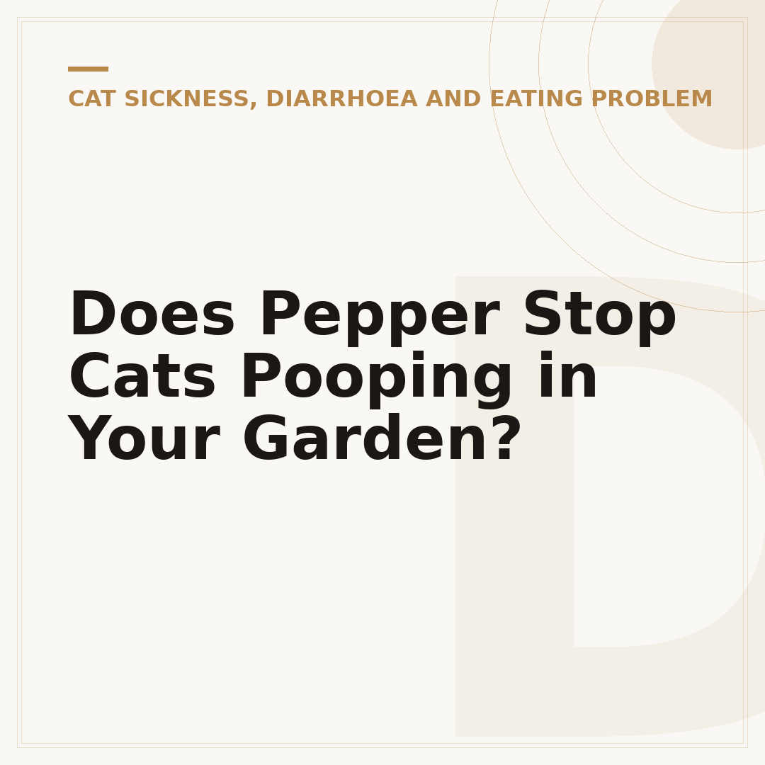 Does Pepper Stop Cats Pooping in Your Garden?