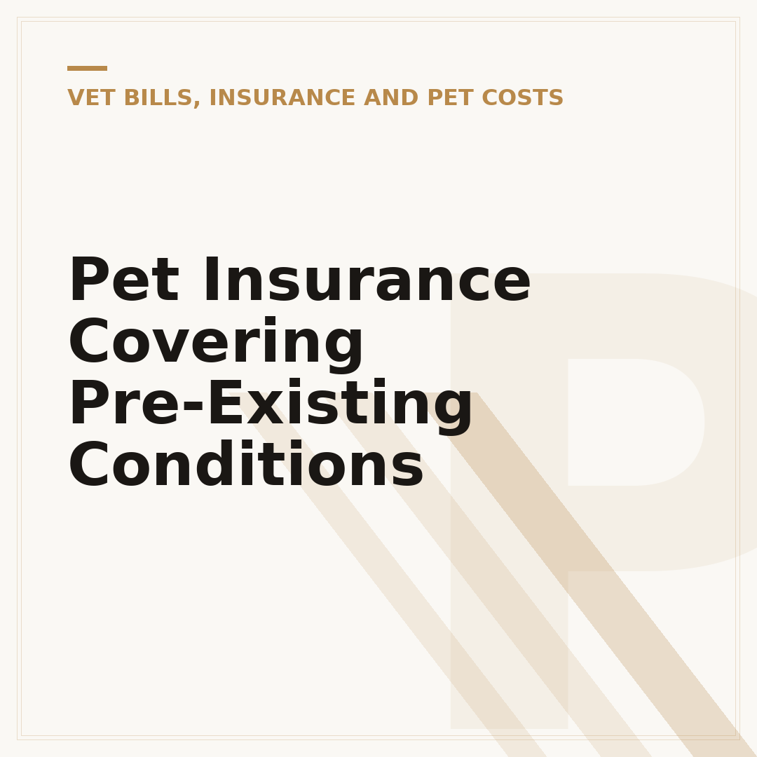 Pet Insurance Covering Pre-Existing Conditions