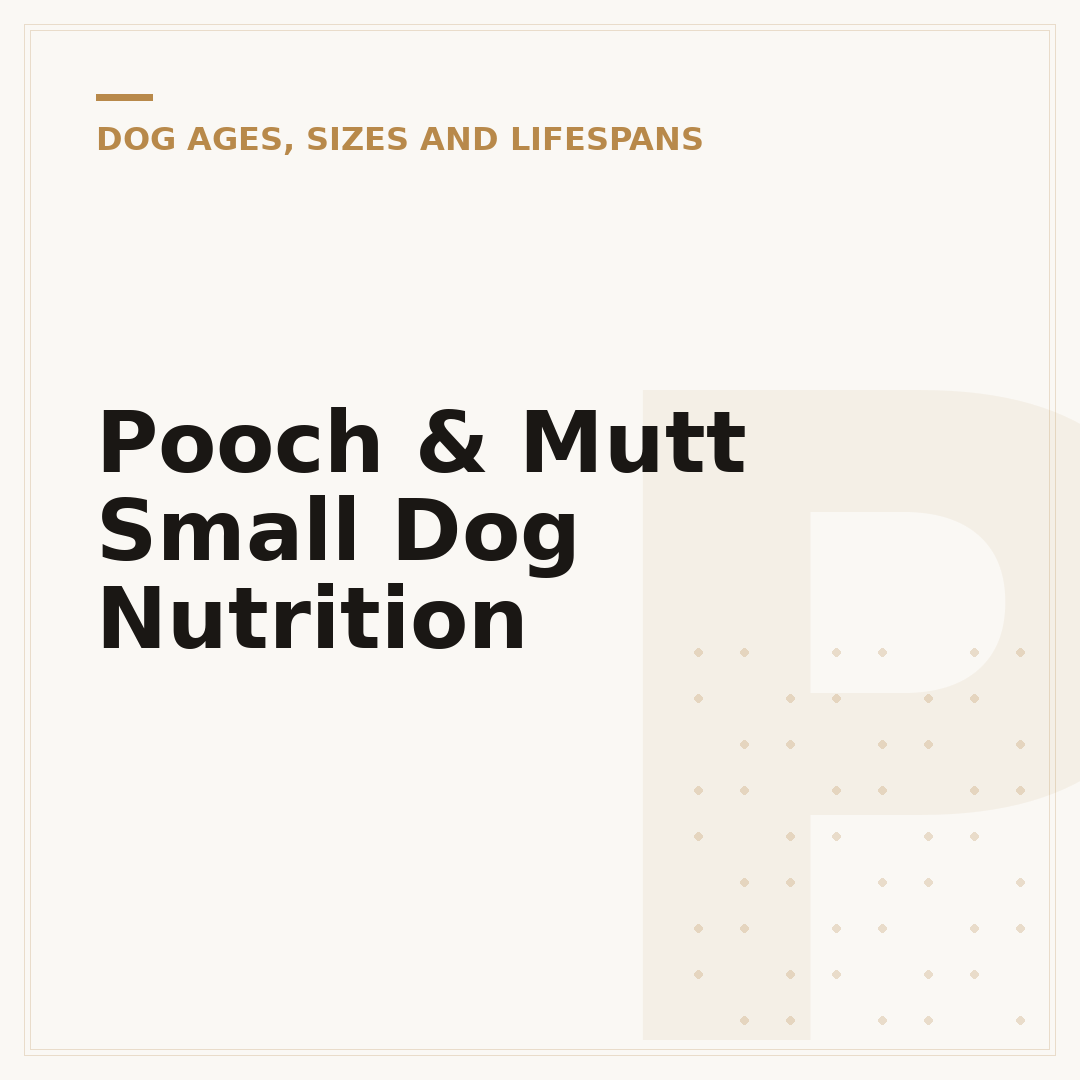 Pooch & Mutt Small Dog Nutrition