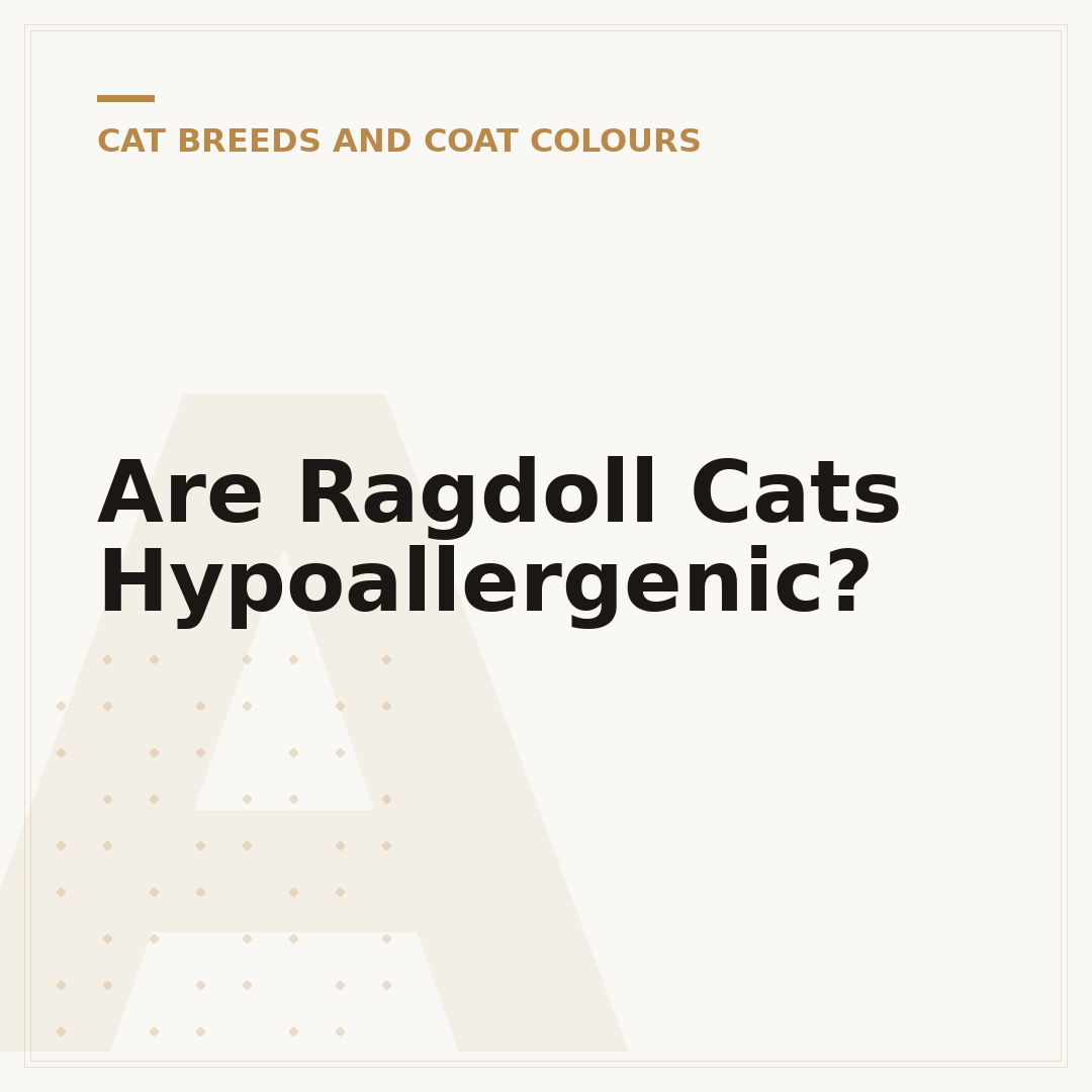 Are Ragdoll Cats Hypoallergenic?