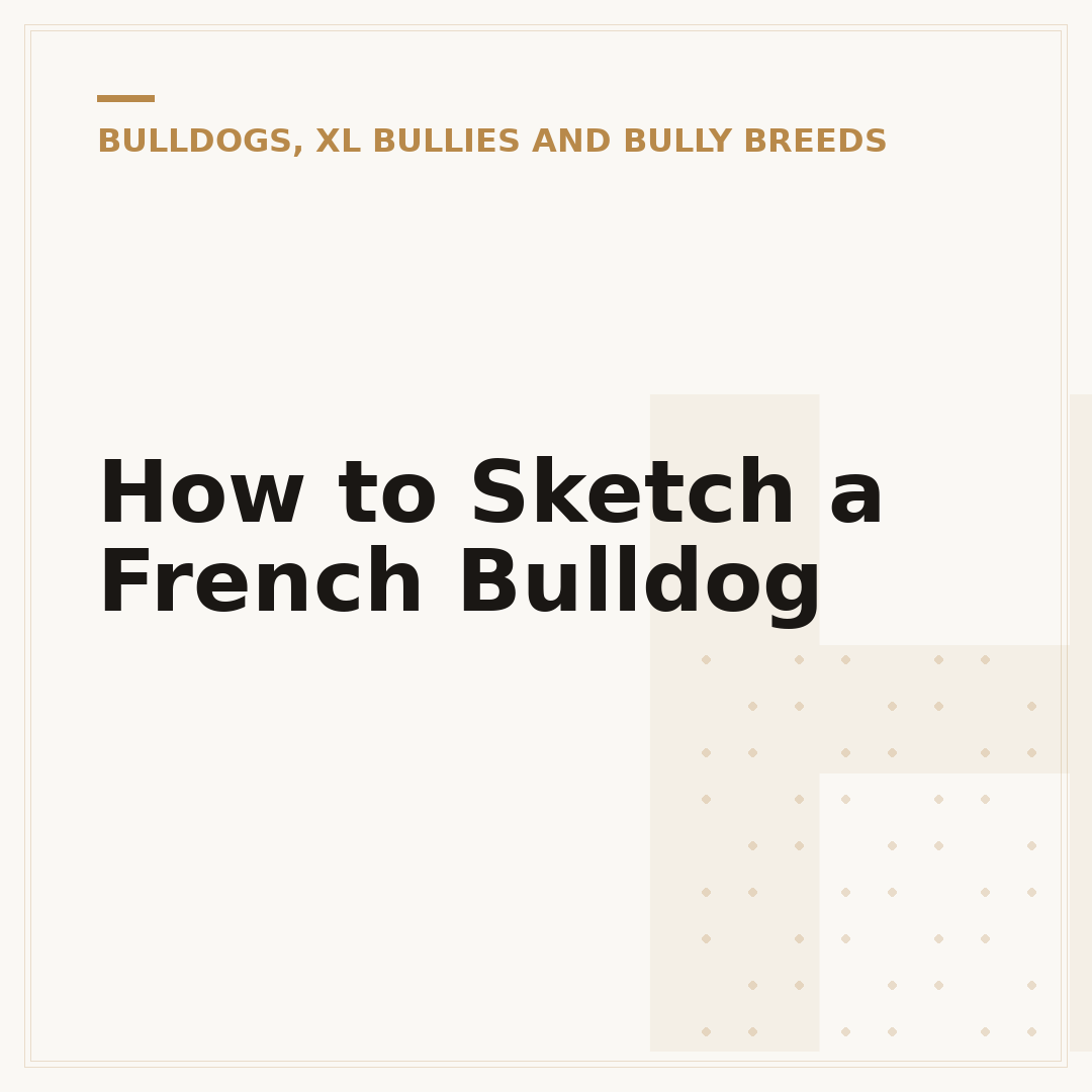 How to Sketch a French Bulldog