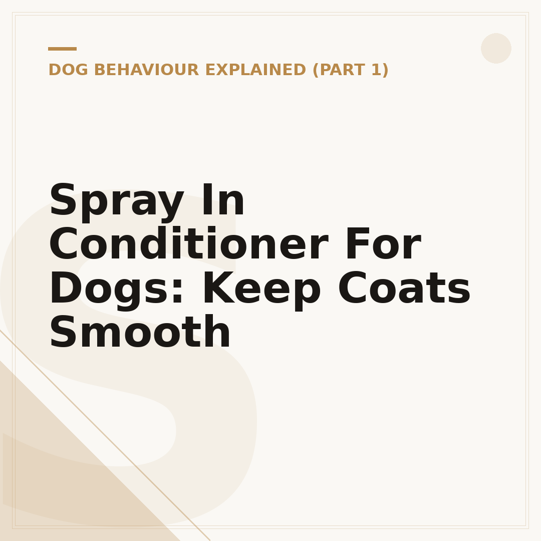 Spray In Conditioner For Dogs: Keep Coats Smooth