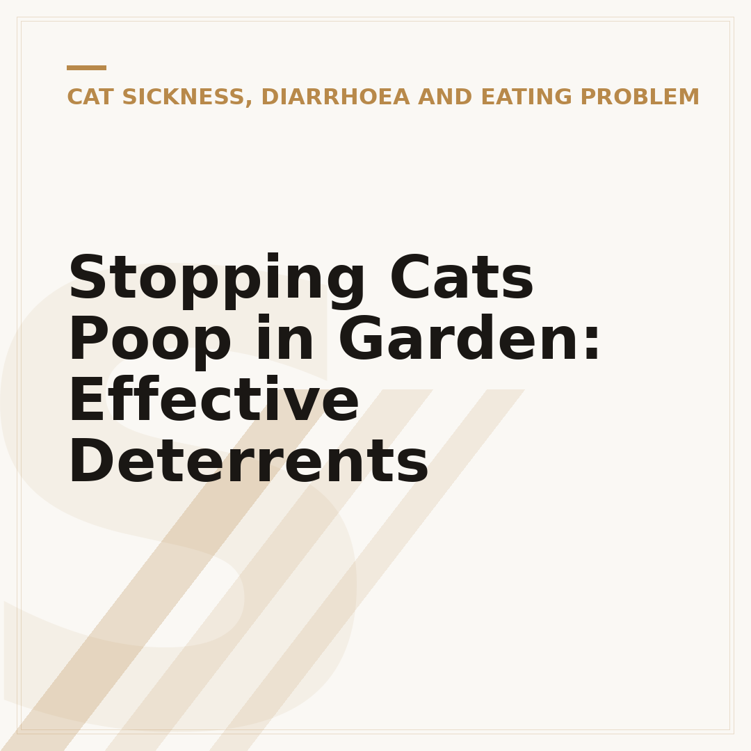 Stopping Cats Poop in Garden: Effective Deterrents