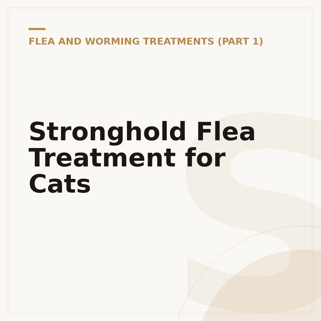 Stronghold Flea Treatment for Cats